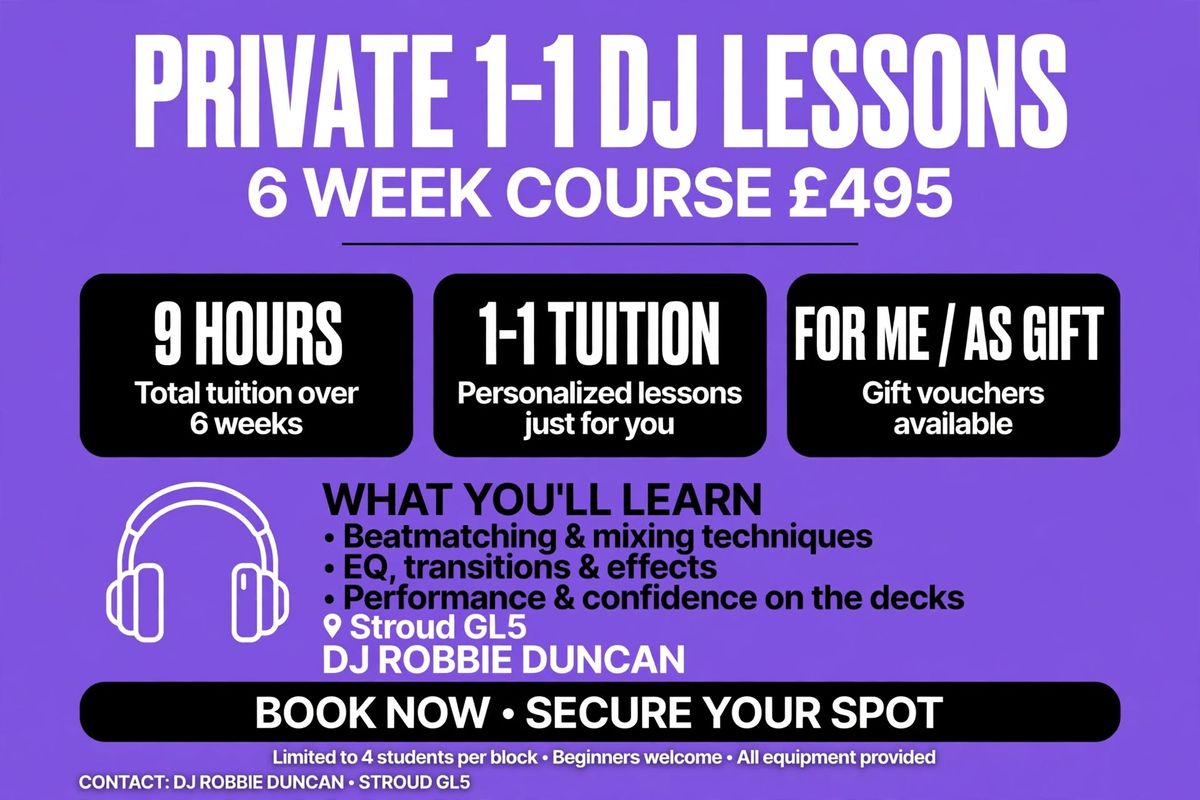 Private 1-1 DJ Lessons 6 week course 