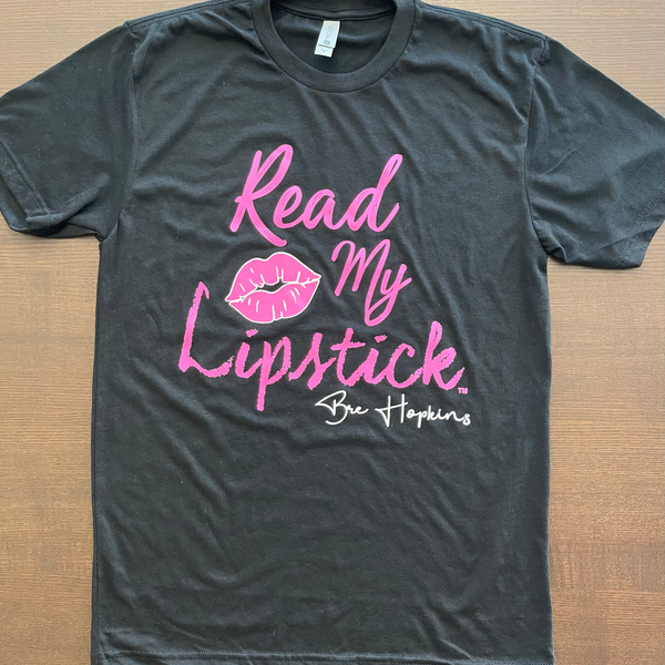 Read My Lipstick  TEE - Cursive Edition