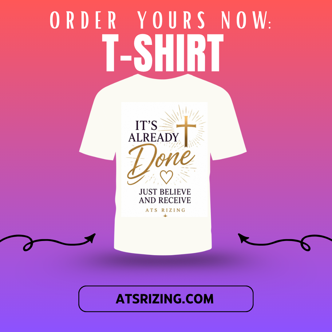 T-shirt It's Already Done