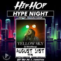 Hip Hop Hype Night @ PENROSE YXE featuring Yellowsky w/ DJ MindMerge