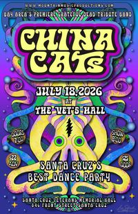 China Cats at Vets Hall July 18th