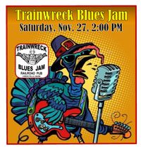Trainwreck Blues Jam