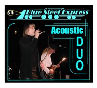 Blue Steel Express Acoustic Duo