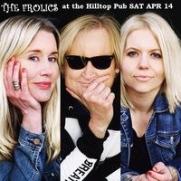 The Frolics at The Hilltop Pub