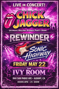 Chick Jagger + Rewinder + Sonic Highway