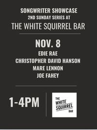 Songwriter Rounds at The White Squirrel