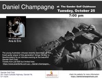  Daniel Champagne with special guests Ana & Eric
