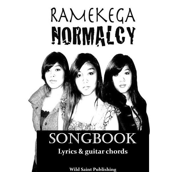 "RAMEKEGA Songbook: Normalcy" (Guitar Chords & Lyrics)