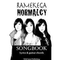 "RAMEKEGA Songbook: Normalcy" (Guitar Chords & Lyrics)