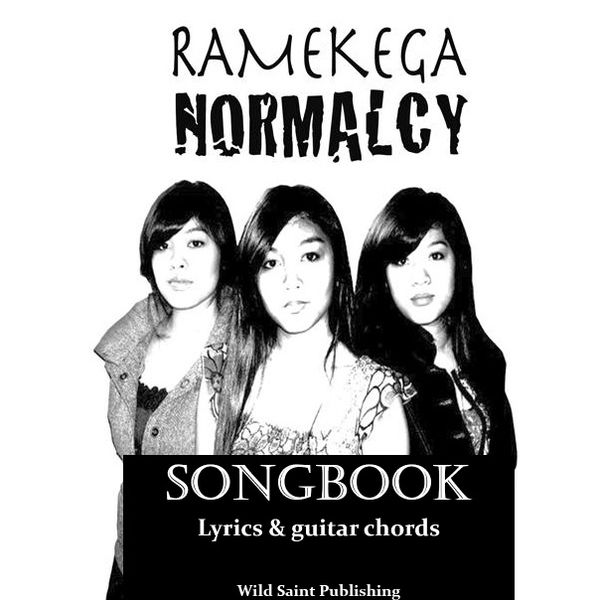 "RAMEKEGA Songbook: Normalcy" (Guitar Chords & Lyrics)