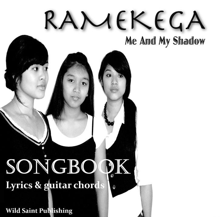 "RAMEKEGA Songbook: Me And My Shadow" (Guitar Chords & Lyrics)