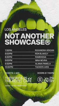 "Not Another Showcase" at The Hotel Cafe
