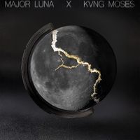 Better by Major Luna