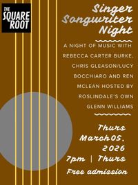 Singer Songwriter Night at the Square Root