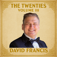 The Twenties, Volume III by David Francis | The Official Site