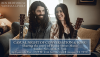 Casual Night of Conversation & Song - Sharing the Story of Home Street Music w/ Ben Bedford & Vanessa Lively