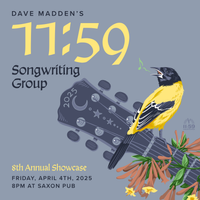 Saxon Pub - 11:59 Songwriting Group