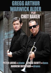 Gregg Arthur & Warwick Alder play Chet Baker