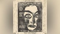 Lost Kitten Presents Micky C & All The Sad Sad People / The Dead Zoo / Under the Sun