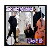 Reaper by Los Pistoleros