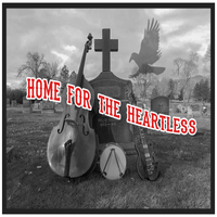 Home For The Heartless by Los Pistoleros