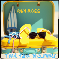 That Kind of Summer by Pam Ross