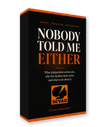 Nobody Told Me Either — PDF edition