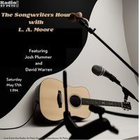 The Songwriters Hour on Radio St. Pete with host L.A. Moore