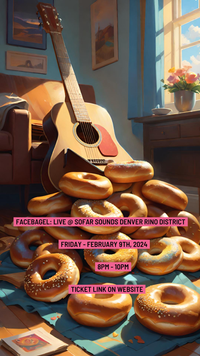 Facebagel: Live @ SoFar Sounds Denver RiNo District