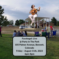 Facebagel: Live @ Party in The Park (Bennet, CO)