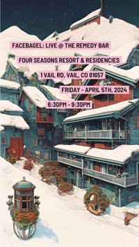 Facebagel: Live @ The Remedy Bar (4 Seasons Hotel)