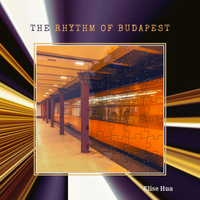 The Rhythm of Budapest