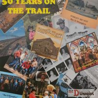 50 Years on the Trail by Bar-D Wranglers