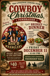 TRA LIVESTOCK JUDGING TEAM FUNDRAISER Bar-D Wranglers/ IN CONCERT