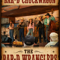 Live Tonight At The Bar-D Chuckwagon by Bar-D Wranglers