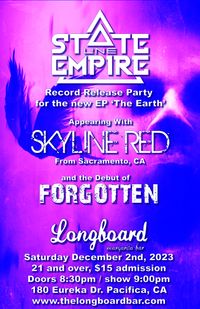 STATE LINE EMPIRE (album Release) w/ SKYLINE RED and FORGOTTEN