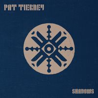 Shadows by Pat Tierney