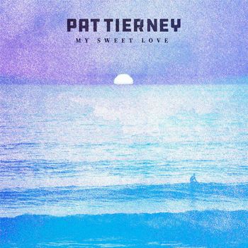My Sweet Love - 2019
