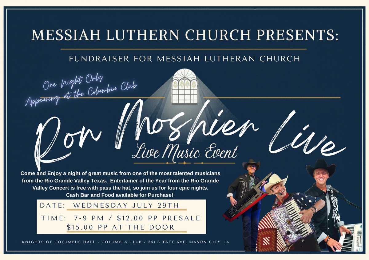 July 29th Mason City Iowa (Messiah Lutheran Church Fundraiser)