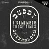 (Better Off) I Remember Those Times Digital Download