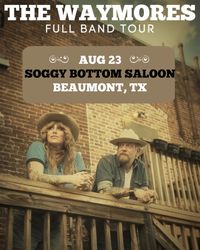 The Waymores at Soggy Bottom Saloon (Full Band)