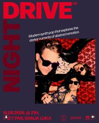 Night Drive Eastern European Tour Begins!