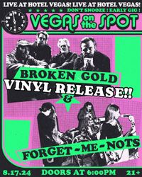 Broken Gold at Hotel Vegas (early show)