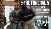Mr Lewis & The Funeral 5 @ Valhalla