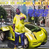 Duce Jack City by Fatt Duce