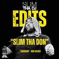 SLiM Tha Don (DLZ RMX) by Don Toliver (Prod. By SLiM Tha DJ)