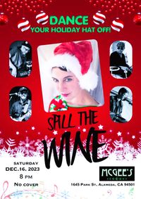 Spill the Wine Dance Party!
