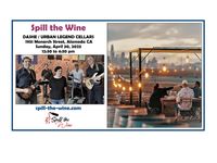 Spill the Wine Kicks off the Dashe / Urban Legend Cellars Winery Summer Music Series
