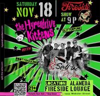 Spill the Wine and Hyperdrive Kittens rock the Fireside!