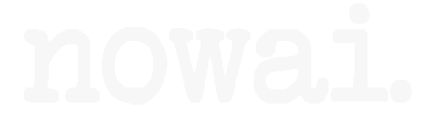 nowai.
